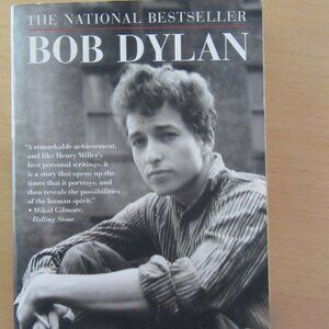 BOB DYLAN CHRONICLES VOLUME ONE (ppbk 2005) memoir